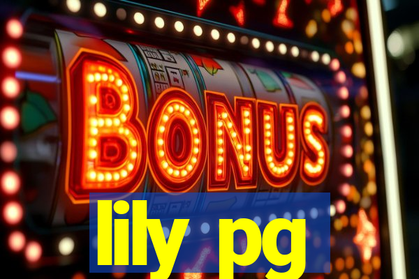 lily pg-bet